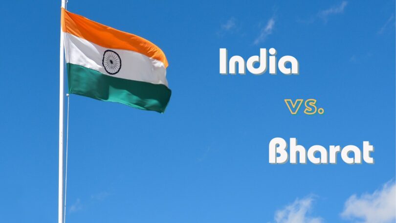 The “India” to “Bharat” Name Change Controversy